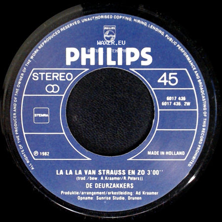 De Deurzakkers - La La La Van Strauss En Zo / Waar Is De Steek Van De Keizer? side A