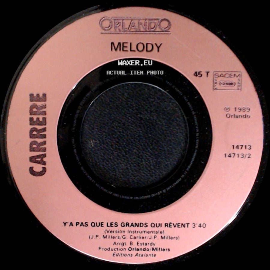 Melody - Y A Pas Que Les Grands Qui Rêvent / Melody side B