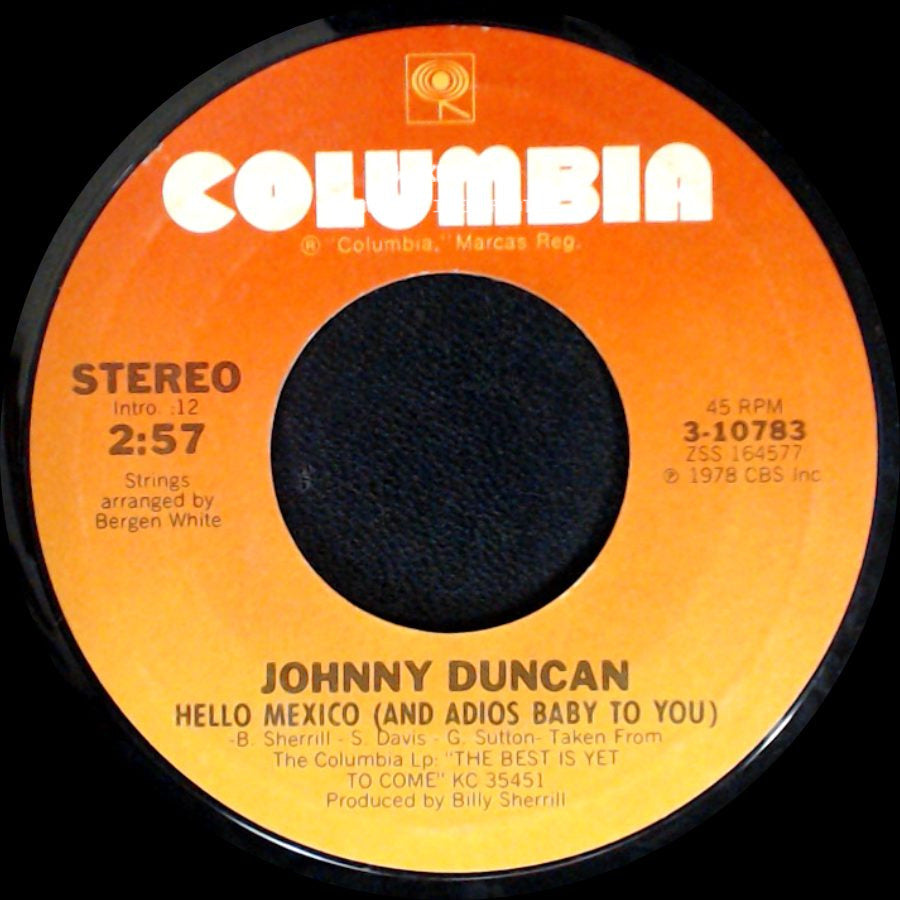 Johnny Duncan - Hello Mexico (And Adios Baby To You) / Hello Mexico (And Adios Baby To You) side B