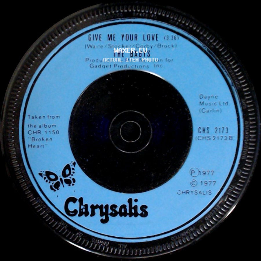 The Babys - Give Me Your Love / Isn't It Time side A