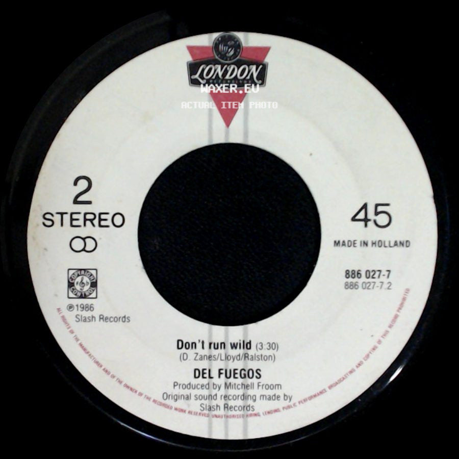 Del Fuegos - I Still Want You / Don't Run Wild side B