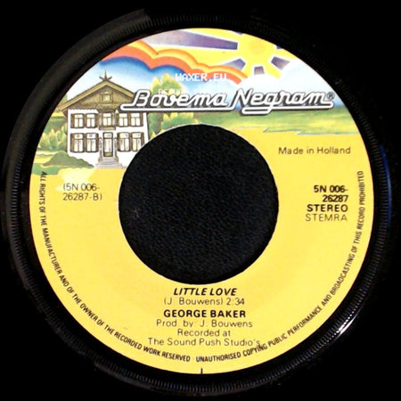 George Baker - Oh Magdalena / Little Love side B