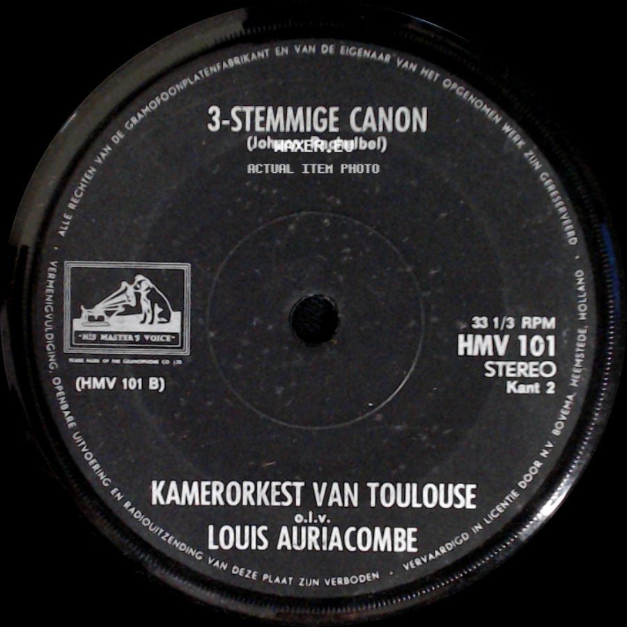 Kamerorkest Van Toulouse O.L.V. Louis Auriacombe / Kamerorkest Van Toulouse O.L.V. Louis Auriacombe Met Xavier Darasse, Orgel - 3-Stemmige Canon / Adagio Voor Strijkers En Orgel In G (Tomaso Albinoni) side A