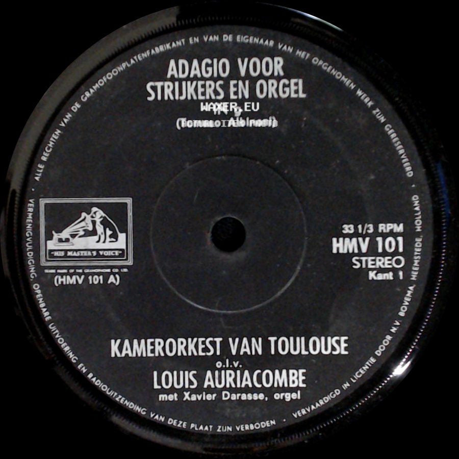 Kamerorkest Van Toulouse O.L.V. Louis Auriacombe / Kamerorkest Van Toulouse O.L.V. Louis Auriacombe Met Xavier Darasse, Orgel - 3-Stemmige Canon / Adagio Voor Strijkers En Orgel In G (Tomaso Albinoni) side B