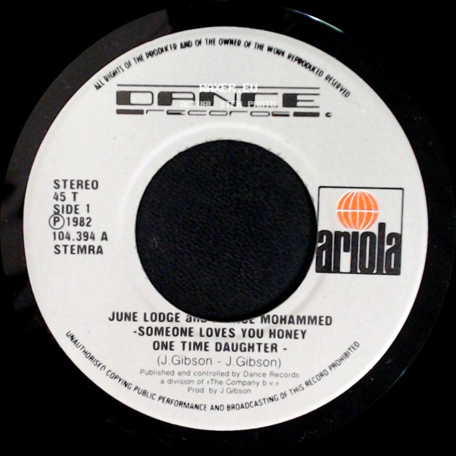 June Lodge And Secret Mohammed / June Lodge And Prince Mohammed - Someone Loves You Honey One Time Daughter / Stay In Tonight side A