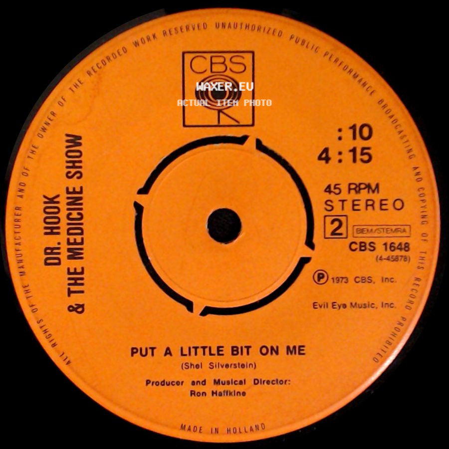 Dr. Hook & The Medicine Show - Put A Little Bit On Me / Roland The Roadie And Gertrude The Groupie side A