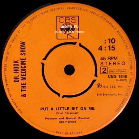 Dr. Hook & The Medicine Show - Put A Little Bit On Me / Roland The Roadie And Gertrude The Groupie side A