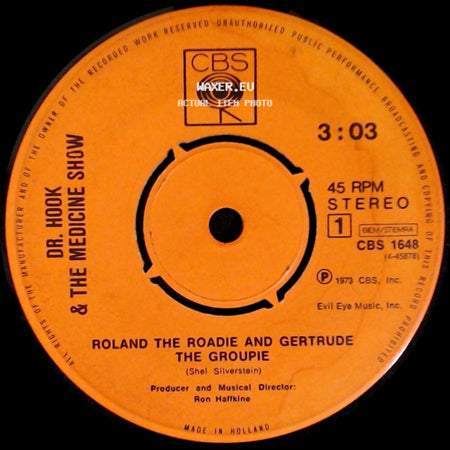 Dr. Hook & The Medicine Show - Put A Little Bit On Me / Roland The Roadie And Gertrude The Groupie side B