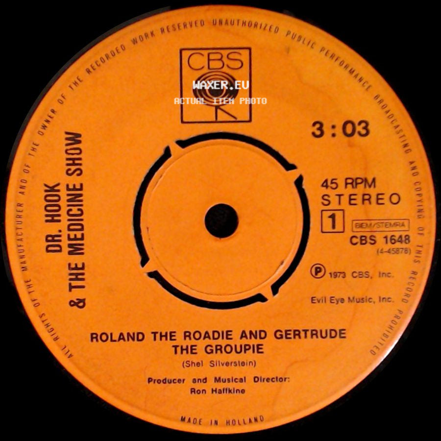 Dr. Hook & The Medicine Show - Put A Little Bit On Me / Roland The Roadie And Gertrude The Groupie side B