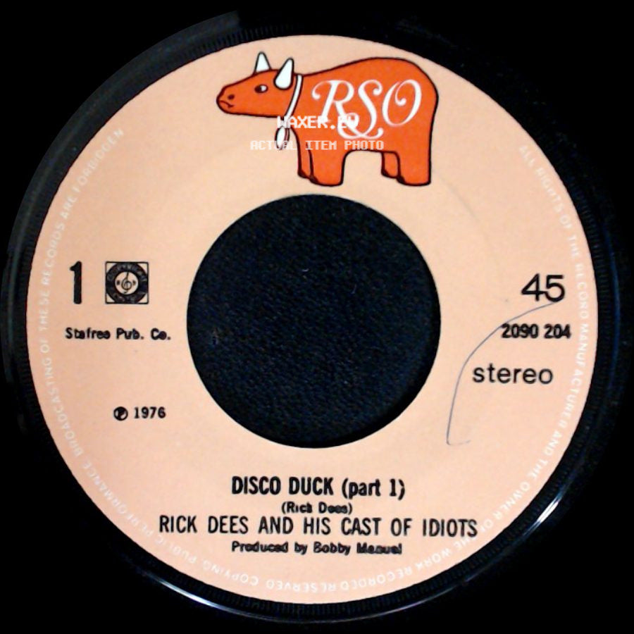 Rick Dees And His Cast Of Idiots - Disco Duck (Part 2) Instrumental / Disco Duck (Part 1) side B