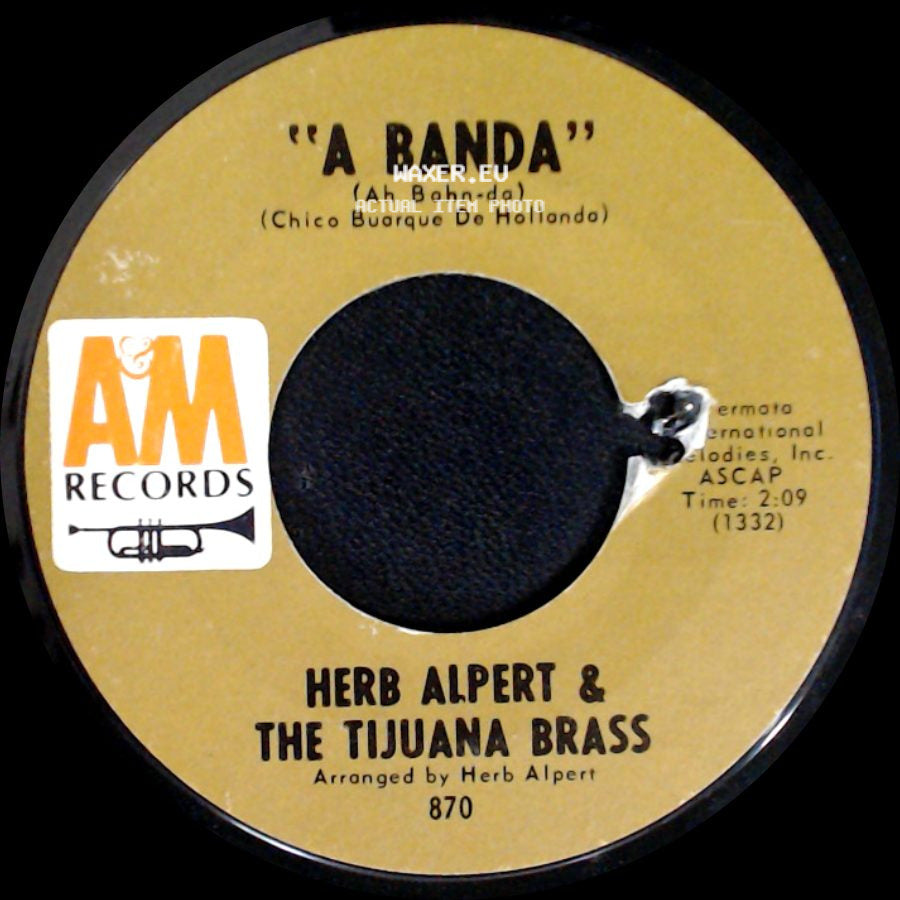 Herb Alpert & The Tijuana Brass - "A Banda" / Miss Frenchy Brown side A