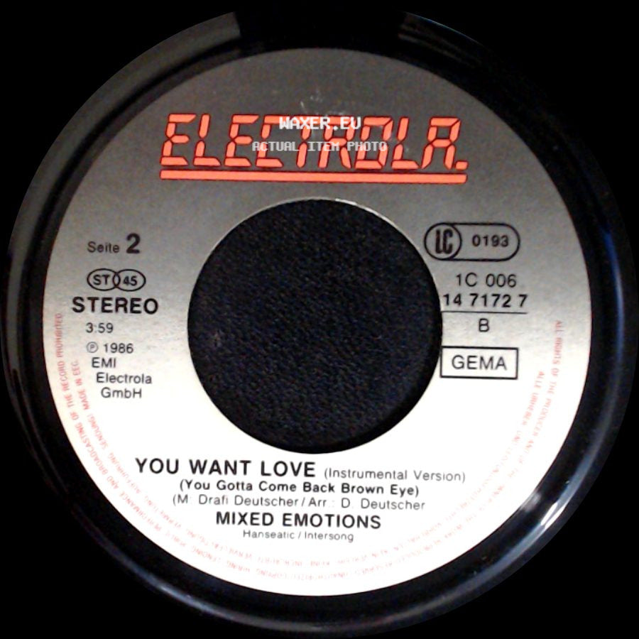 Mixed Emotions - You Want Love (You Gotta Come Back Brown Eye) / You Want Love (Instrumental Version) (You Gotta Come Back Brown Eye) side B