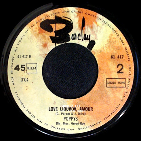 Poppys - Non, Non, Rien N'a Change / Love Lioubov, Amour side B