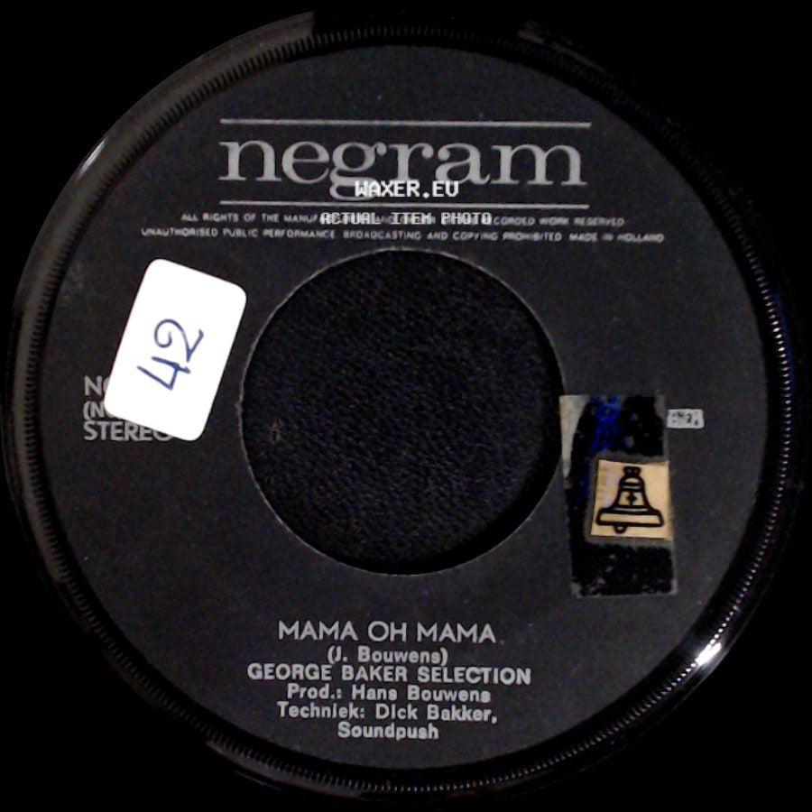 George Baker Selection - 1954 / Mama Oh Mama side B