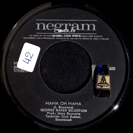 George Baker Selection - 1954 / Mama Oh Mama side B