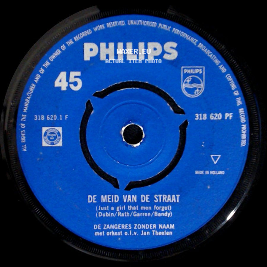 De Zangeres Zonder Naam / De Zangeres Zonder Naam Met Orkest O.L.V. Jan Theelen - De Blinde Soldaat / De Meid Van De Straat (Just A Girl That Men Forget) side B