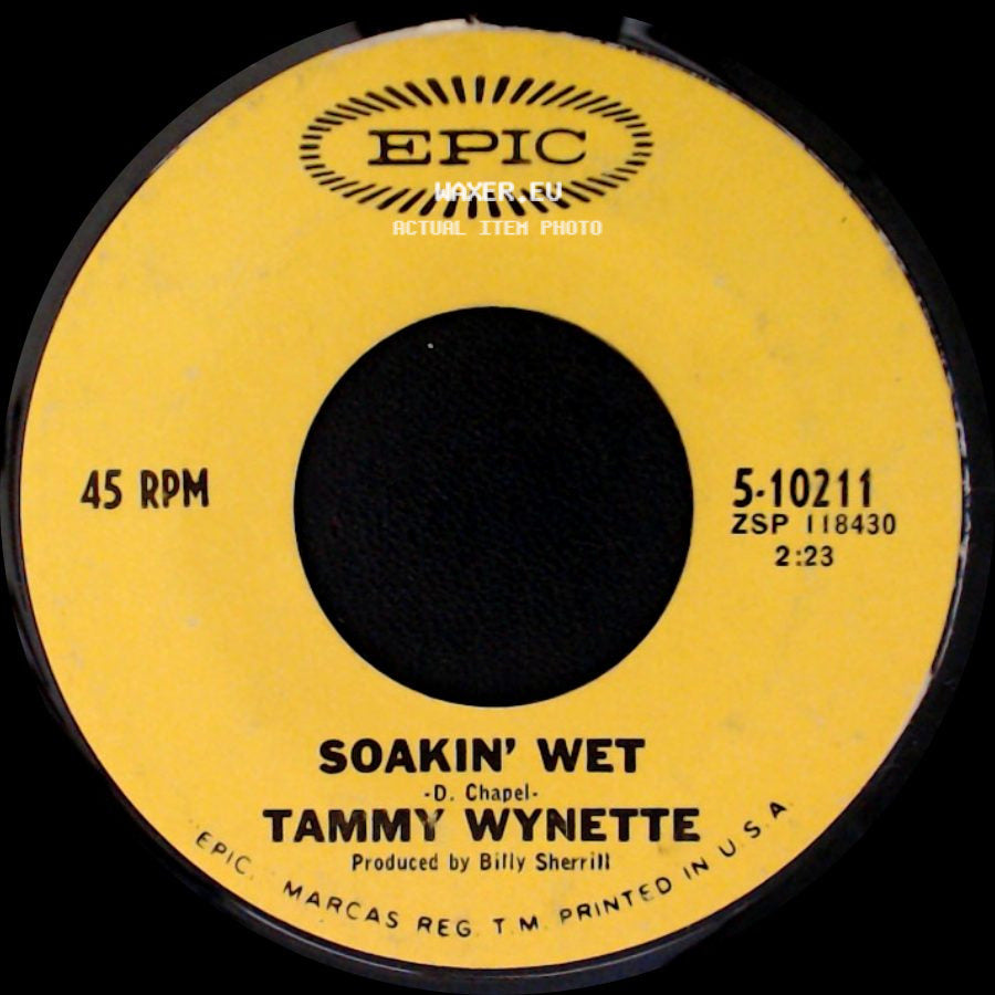 Tammy Wynette - I Don't Wanna Play House / Soakin' Wet side B