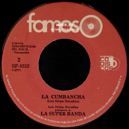 La Super Banda - La Cumbancha / La Saporrita side A