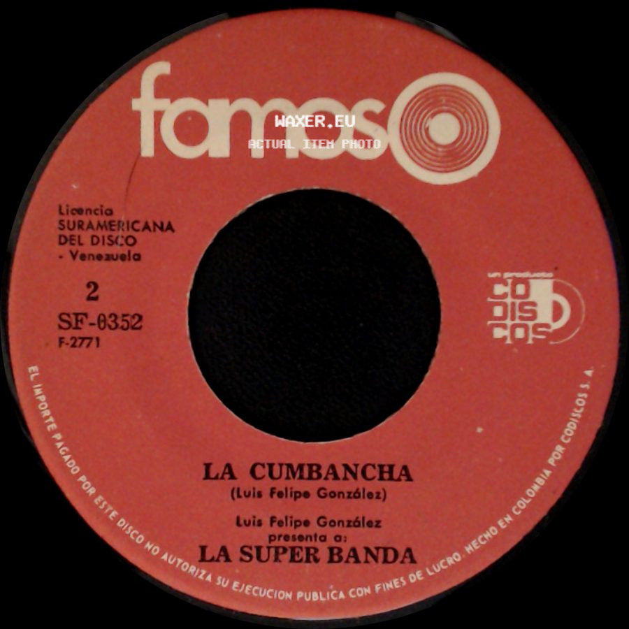 La Super Banda - La Cumbancha / La Saporrita side A