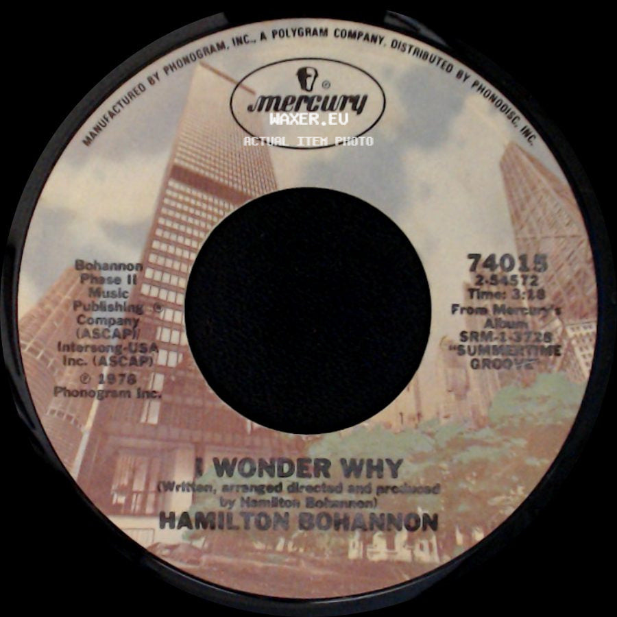 Hamilton Bohannon - I Wonder Why / Let's Start The Dance side A