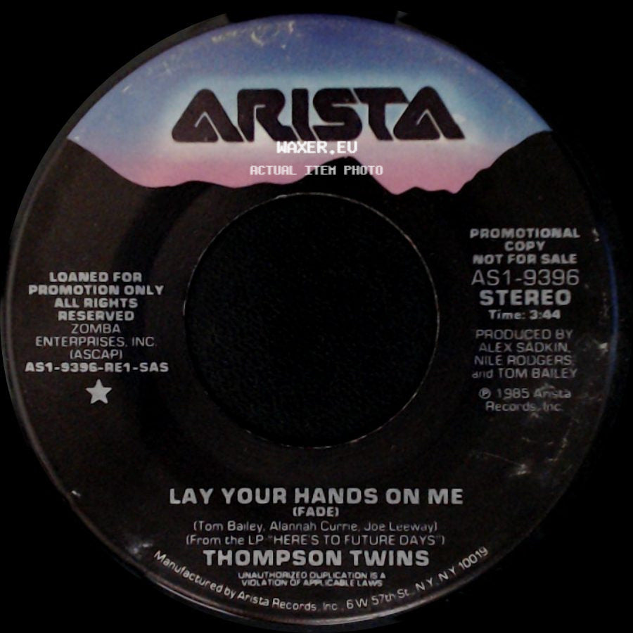 Thompson Twins - Lay Your Hands On Me (Fade) / Lay Your Hands On Me side A
