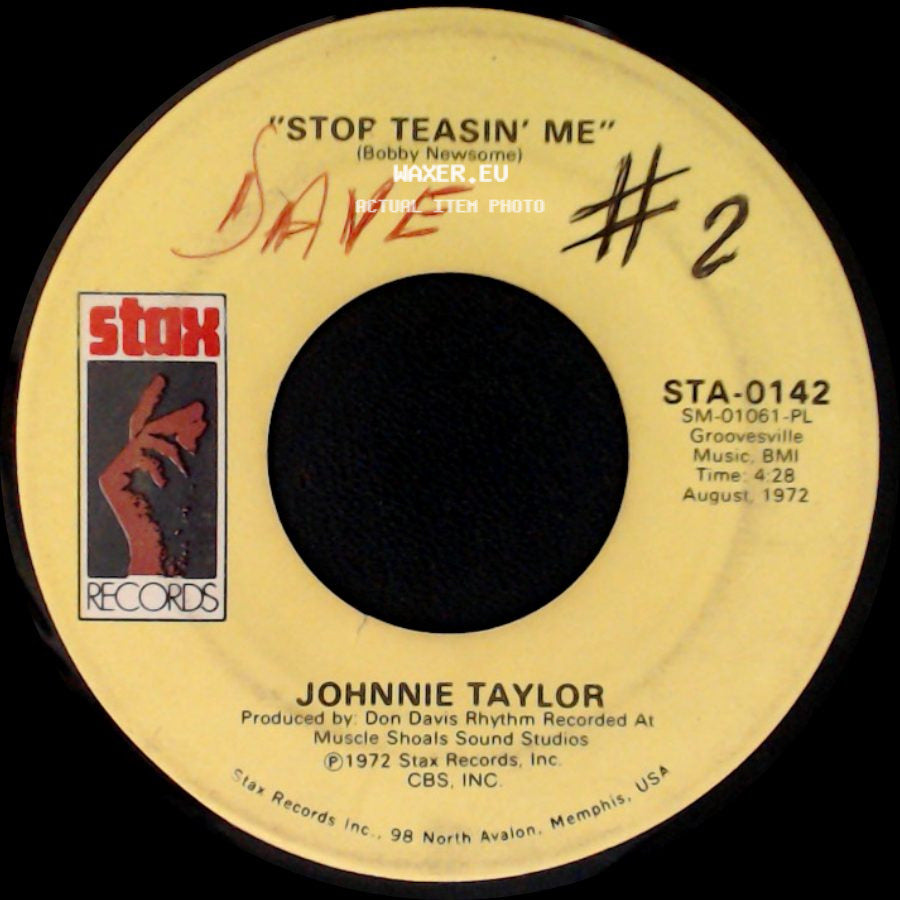 Johnnie Taylor - Stop Doggin' Me / Stop Teasin' Me side B