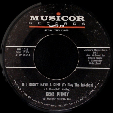 Gene Pitney - Only Love Can Break A Heart / If I Didn't Have A Dime (To Play The Jukebox) side B