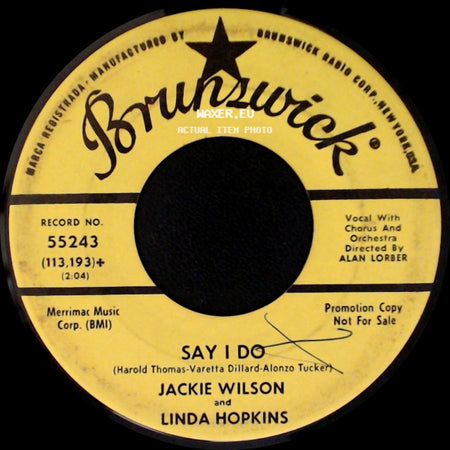 Jackie Wilson And Linda Hopkins - Shake A Hand / Say I Do side B
