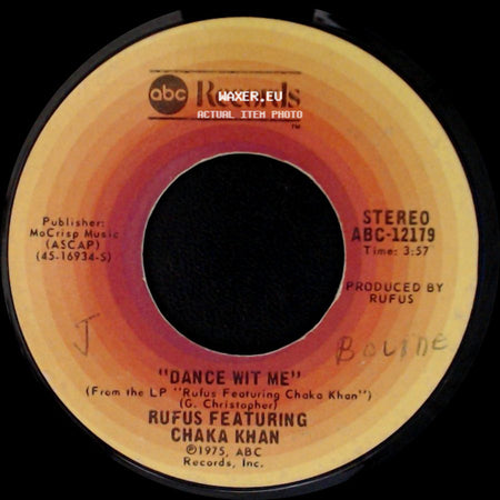 Rufus Featuring Chaka Khan - Everybody's Got An Aura / Dance Wit Me side B