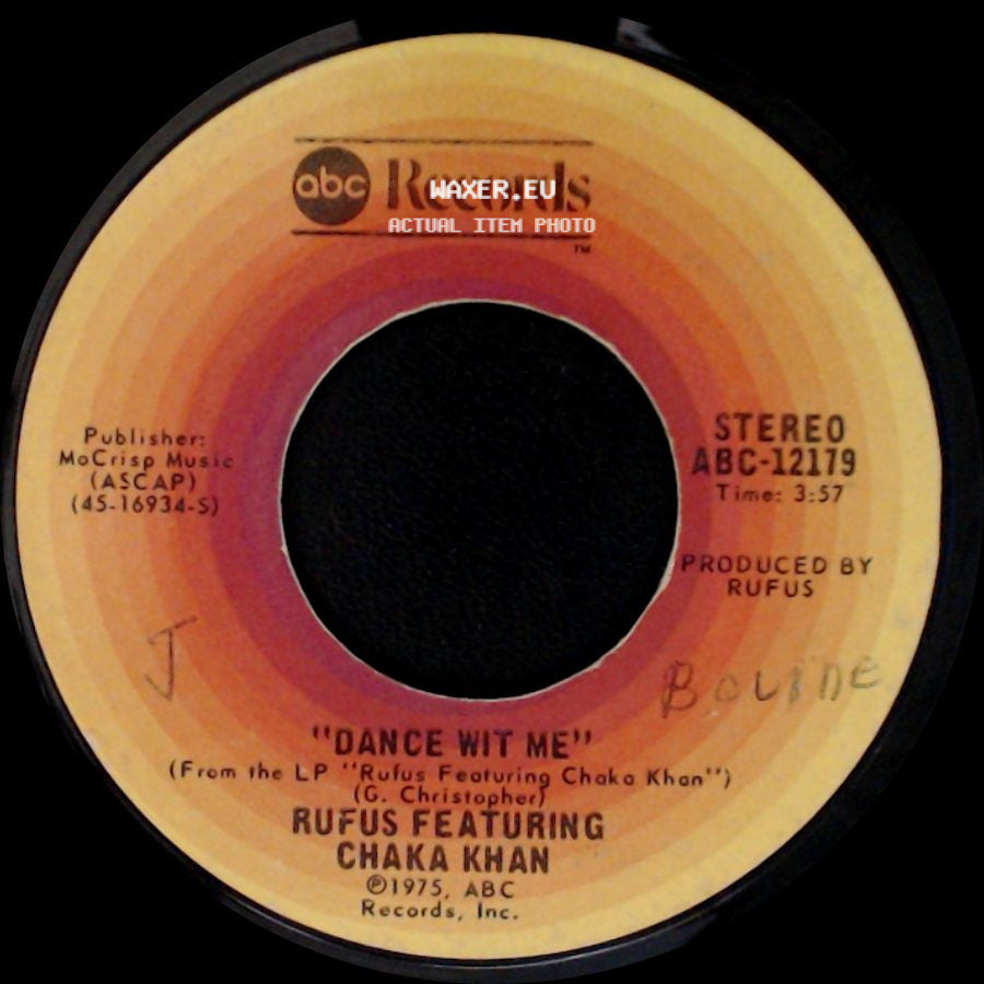 Rufus Featuring Chaka Khan - Everybody's Got An Aura / Dance Wit Me side B