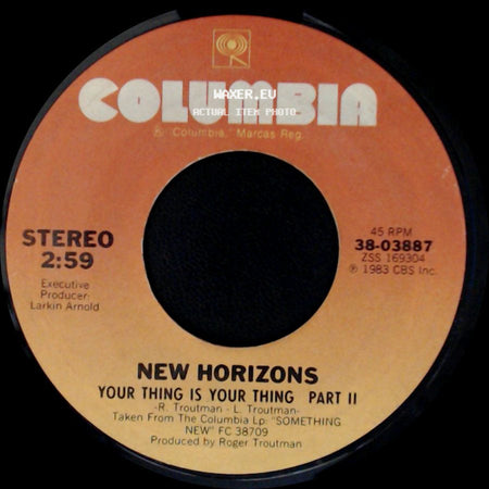 New Horizons - Your Thing Is Your Thing Part Ii / Your Thing Is Your Thing Part I side A