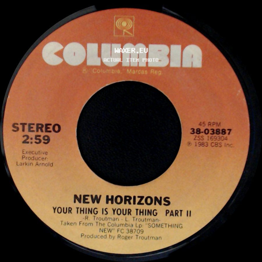 New Horizons - Your Thing Is Your Thing Part Ii / Your Thing Is Your Thing Part I side A