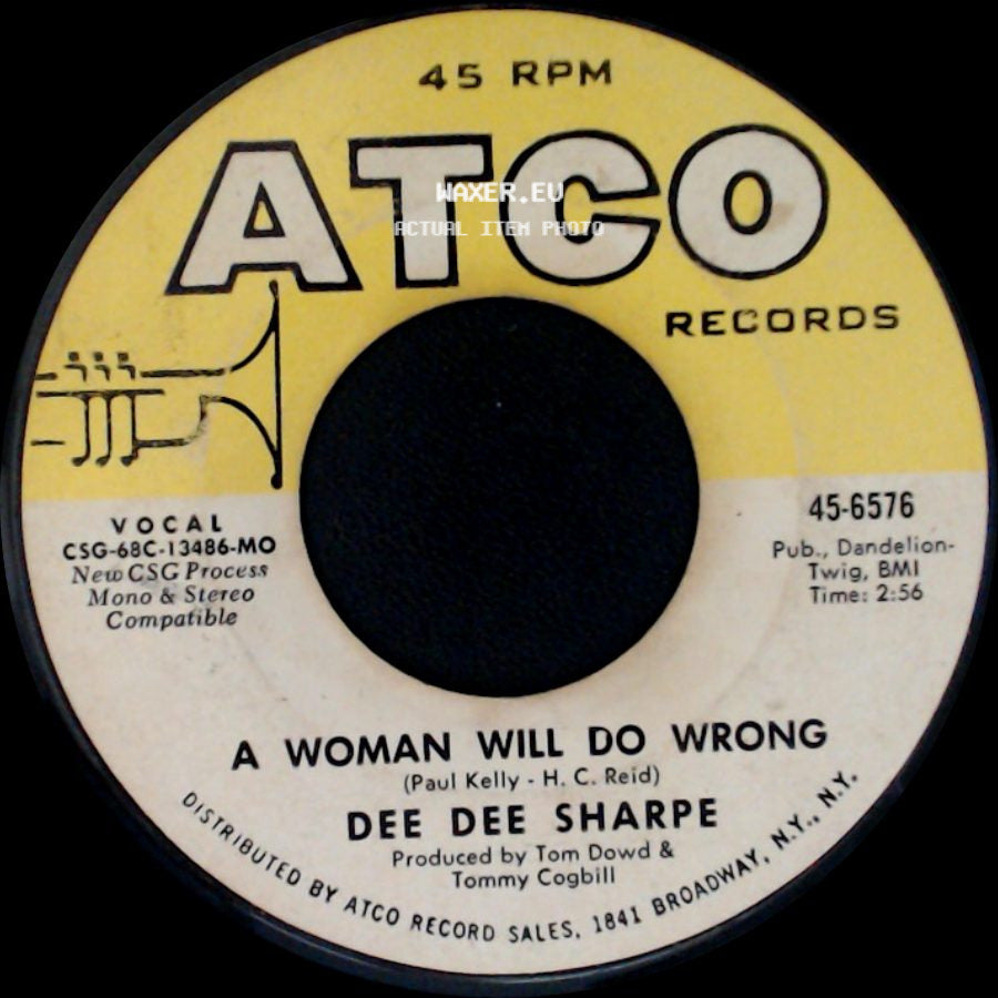Dee Dee Sharpe - A Woman Will Do Wrong / You're Just A Fool In Love side A