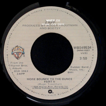 Zapp - More Bounce To The Ounce Part Ii / More Bounce To The Ounce Part I side A