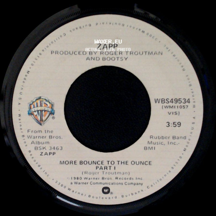 Zapp - More Bounce To The Ounce Part Ii / More Bounce To The Ounce Part I side B