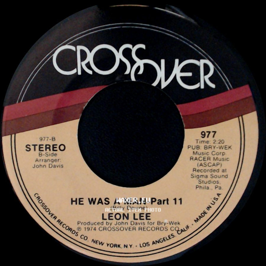 Leon Lee - He Was A Man - Part 11 / He Was A Man - Part 1 side A