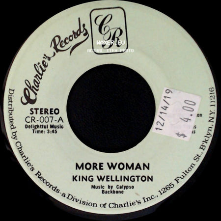 King Wellington - No No No No No Dr. Williams No / More Woman side B