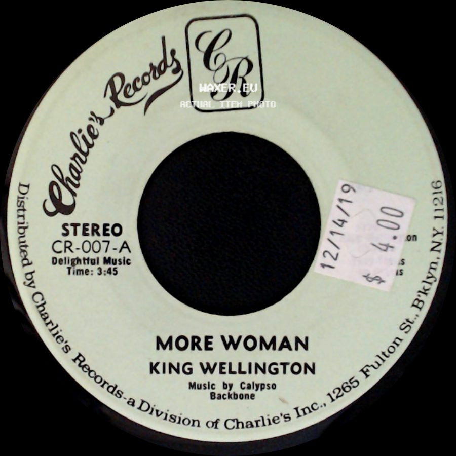 King Wellington - No No No No No Dr. Williams No / More Woman side B
