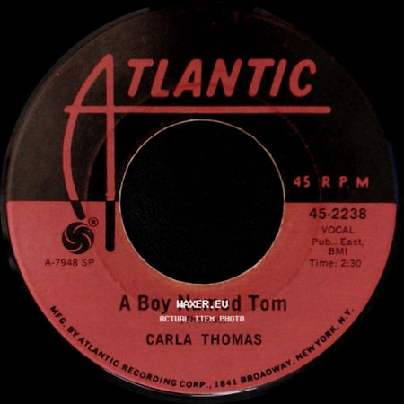 Carla Thomas - I've Got No Time To Lose / A Boy Named Tom side B