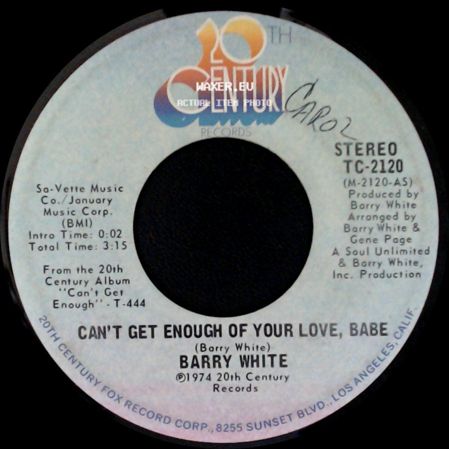 Barry White - Can't Get Enough Of Your Love, Babe / Just Not Enough side A