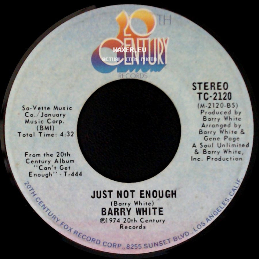 Barry White - Can't Get Enough Of Your Love, Babe / Just Not Enough side B