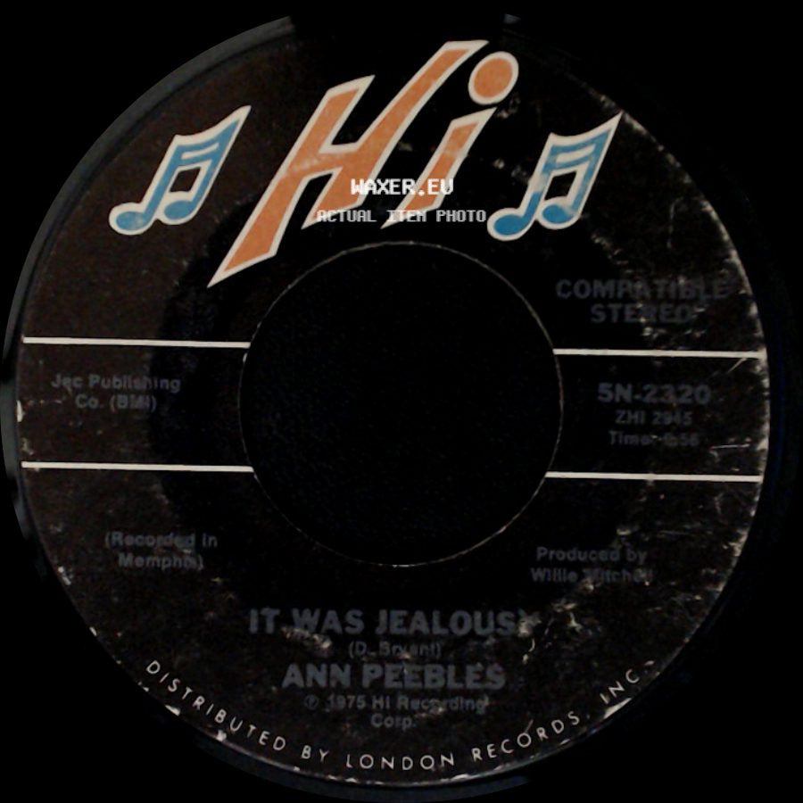 Ann Peebles - It Was Jealous / Fill This World With Love side A