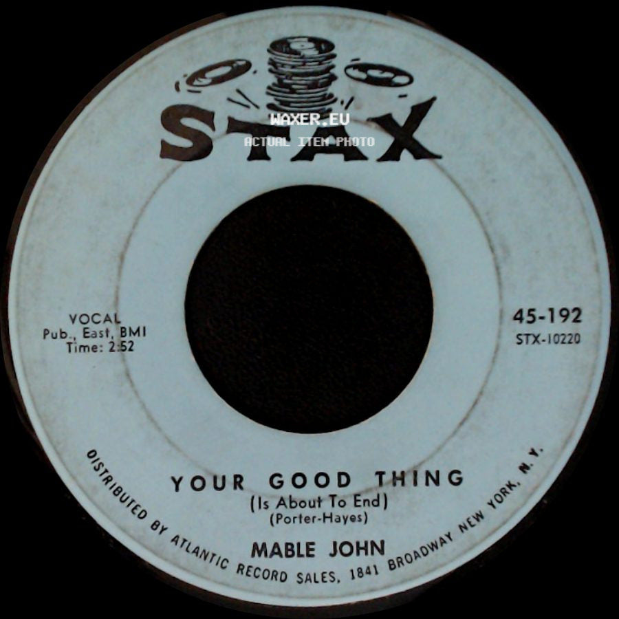 Mable John - Your Good Thing (Is About To End) / It's Catching side A