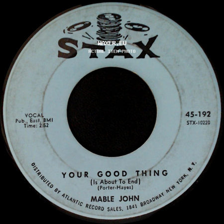Mable John - Your Good Thing (Is About To End) / It's Catching side A