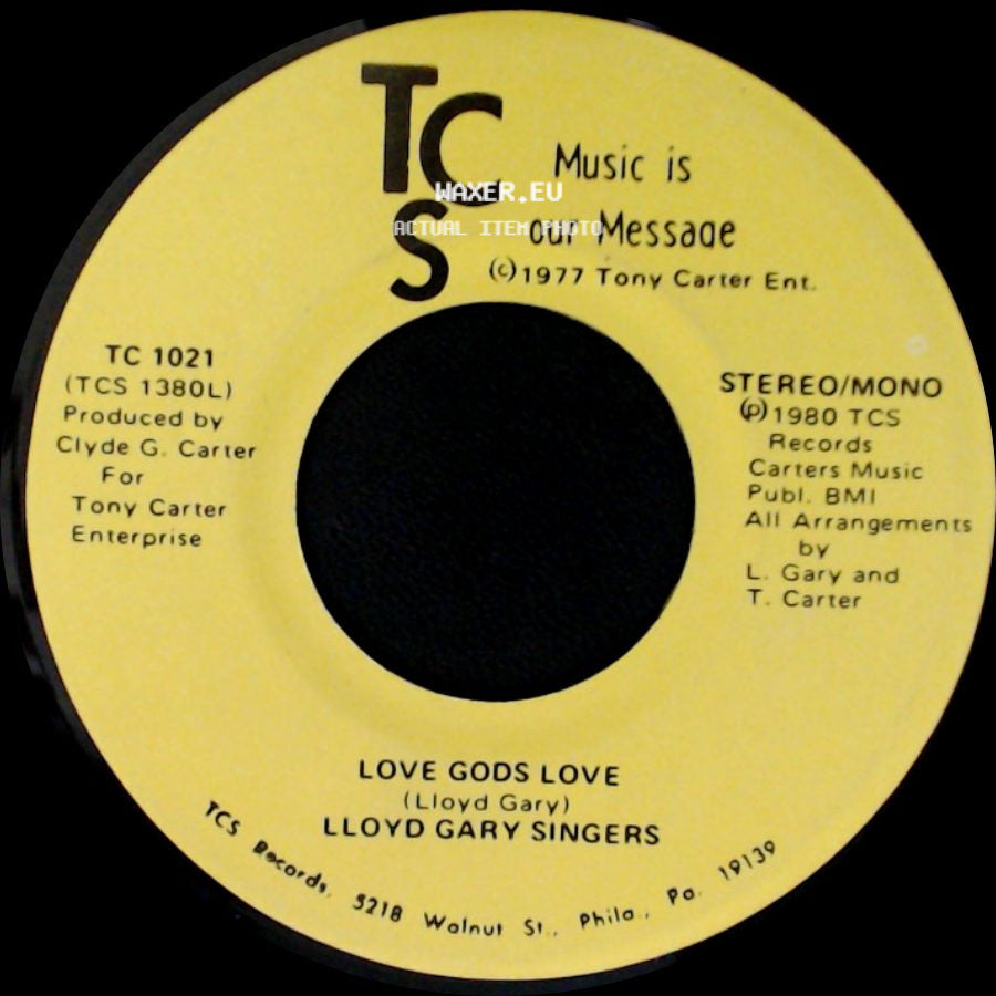 Lloyd Gary Singers - Love Gods Love / The Secret (I've Found The Lord) side A