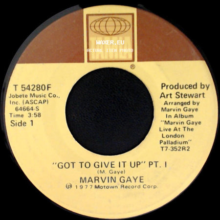 Marvin Gaye - "Got To Give It Up" Pt. 1 / Got To Give It Up Pt. Ii side A