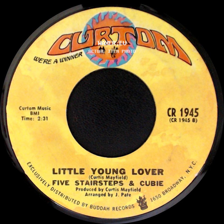 Five Stairsteps & Cubie - Little Young Lover / We Must Be In Love side A