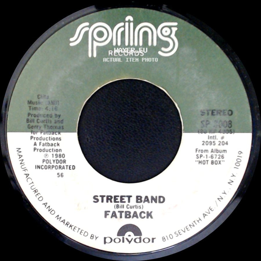 Fatback - Gotta Get My Hands On Some (Money) / Street Band side B