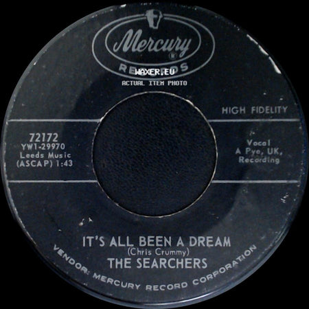 The Searchers - It's All Been A Dream / Sweets For My Sweet side A