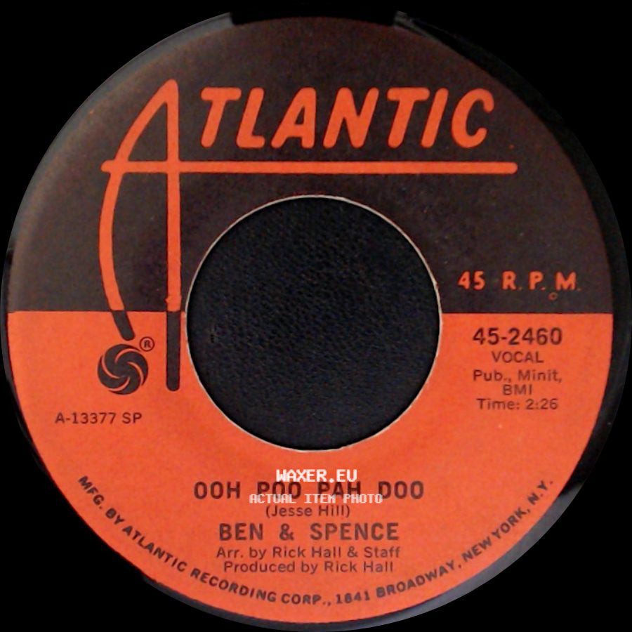 Ben & Spence - Ooh Poo Pah Doo / I Do side A